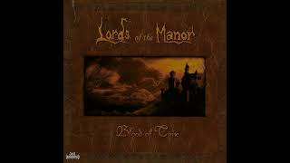 Lords Of The Manor - Blood Of Time (2003) (Full Album)