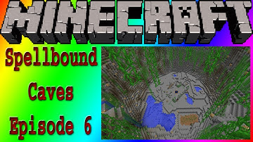 Spellbound Caves - Episode 6