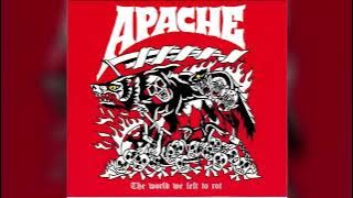 Apache - The World We Left To Rot (2016) (Full Album)