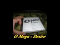 O Mega Desire Club Mix O Mega Desire Club Mix