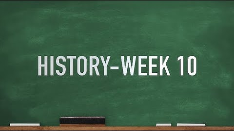 CC Cycle 2 Week 10 History