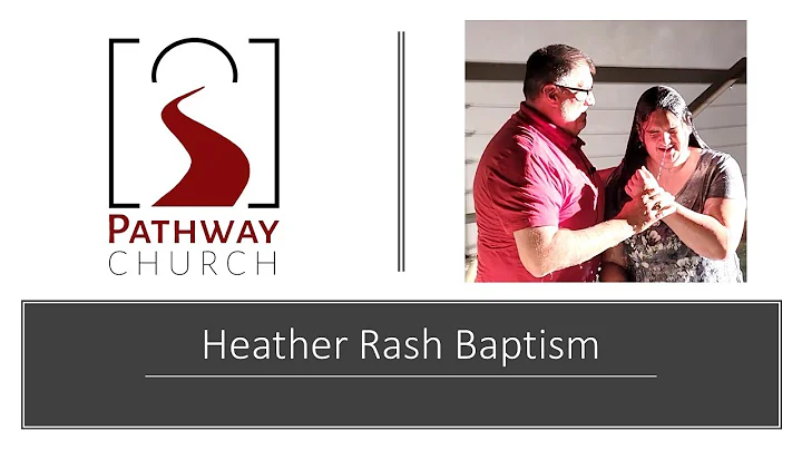 Heather Rash Baptism