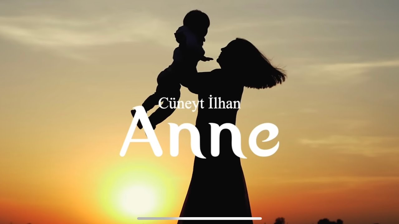 Watch Cüneyt İlhan | Anne on YouTube Watch Cüneyt İlhan | Anne on YouTube