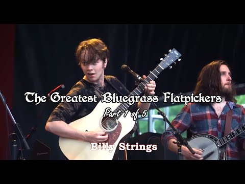 the-greatest-bluegrass-flatpickers-(part-1-of-5)