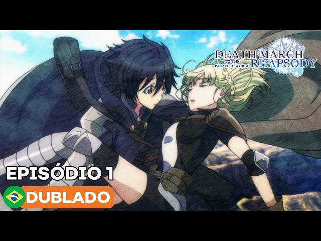 Death March kara Hajimaru Isekai Kyousoukyoku - Dublado - Death March to  the Parallel World Rhapsody - Animes Online