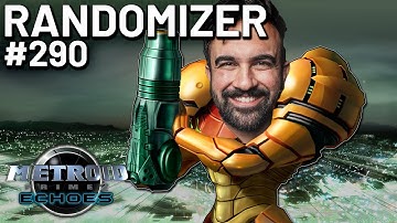 Metroid Prime 2: Echoes Randomizer - Episode 290