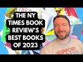 The new york times book reviews 10 best books of 2023
