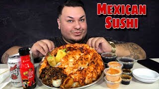 MEXICAN SUSHI MUKBANG