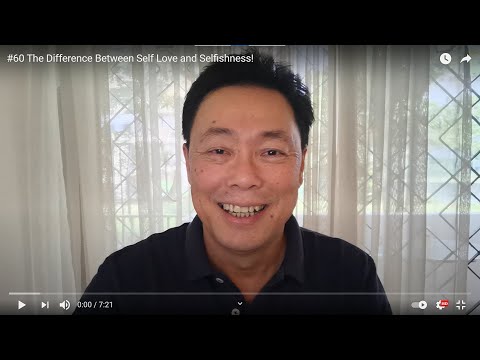 #60 The Difference Between Self Love and Selfishness!