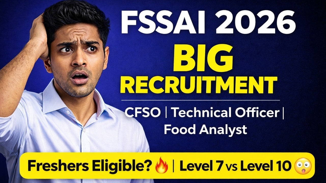 FSSAI 2026 BIG Recruitment CFSO | Technical Officer | Food Analyst | Freshers Eligible? Full Details