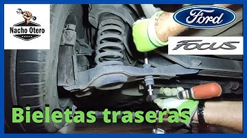 Cambio bieletas traseras Ford Focus II  (Video 16º)