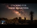 Stacking for noise reduction in starry landscape stacker better than sequator