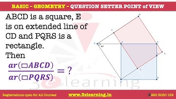 Basic Geometry : Square and Rectangle - Question Setter Point of View