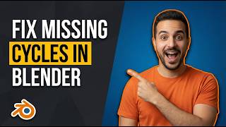 Fix Missing Cycles In Blender (Easy Guide)