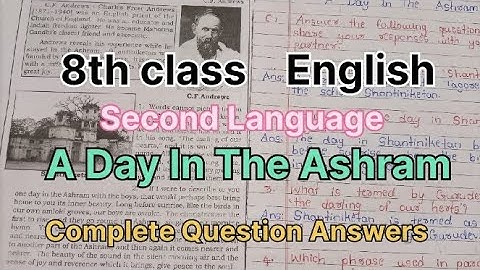 8th Class/ English/Part- 1/unit- 1/ A Day In The Ashram/ Complete Question Answers.