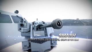 Aselsan SMASH 30mm Remote Controlled Stabilized Naval Gun System
