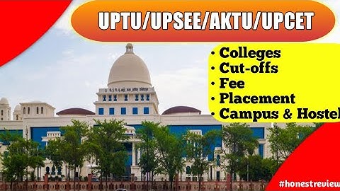 upcet 2022 college review|UPSEE|AKTU|UPTU|JEE 2022|All information for student🔥