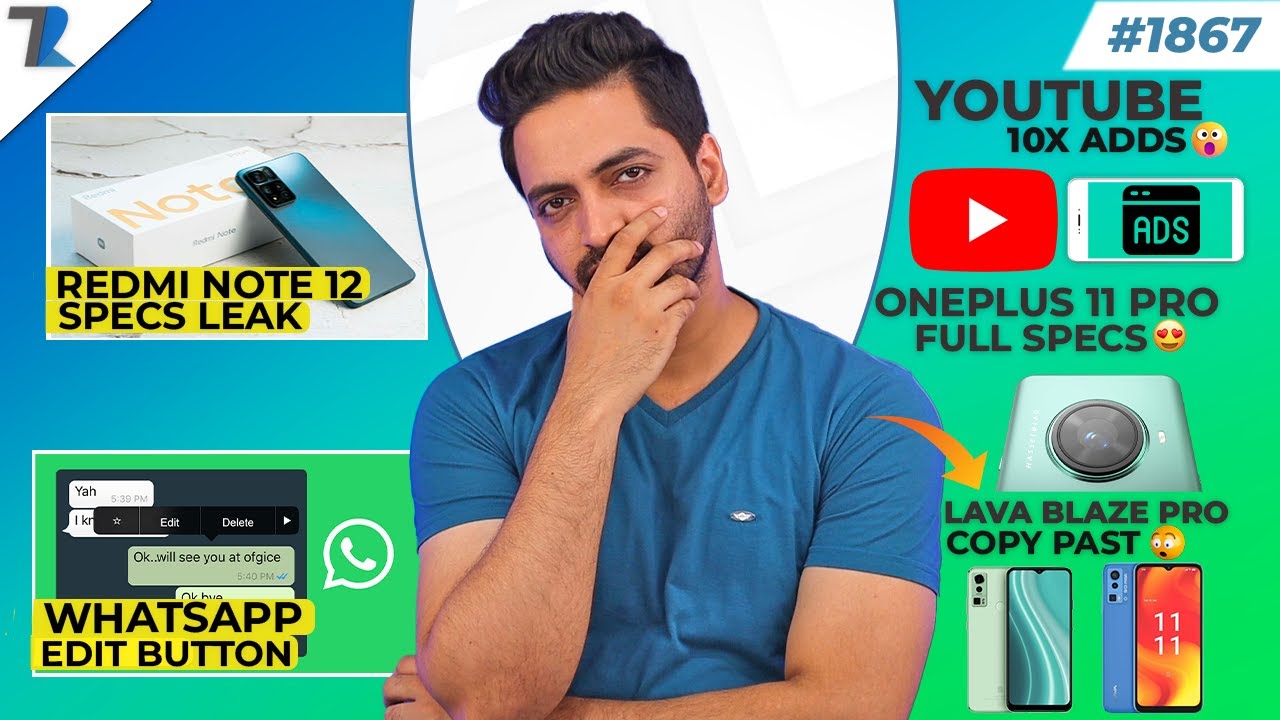 Redmi Note 12 Specs😍,WhatsApp Edit Button🤪,YouTube Video 10 Ads,UPI Offline,Lava Copy😅
