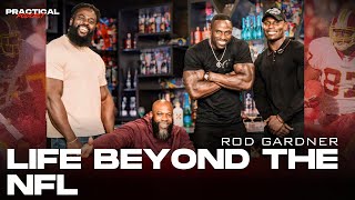 Practical Podcast: The Rod Gardner Sit Down