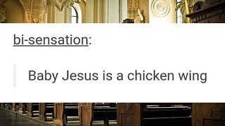 Baby Jesus Is A Chicken Wing