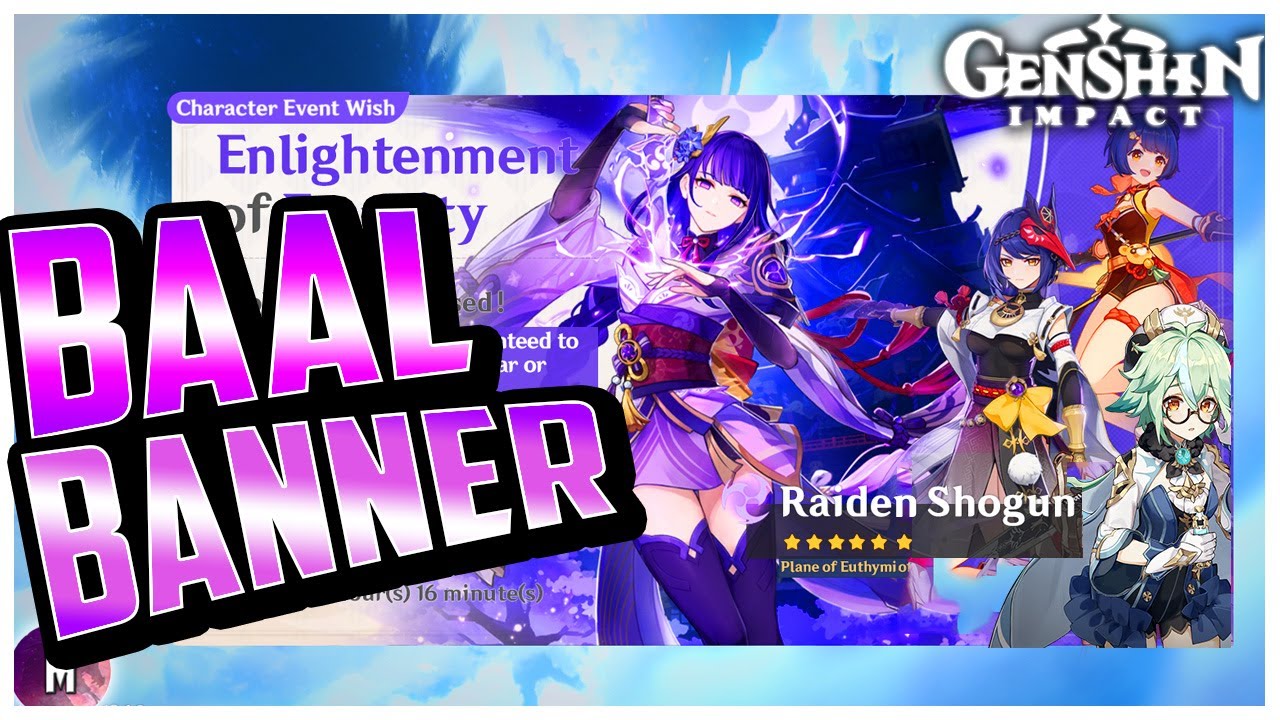 NO WAY THIS IS THE BAAL BANNER Baal / Raiden Shogun + Kujou Sara