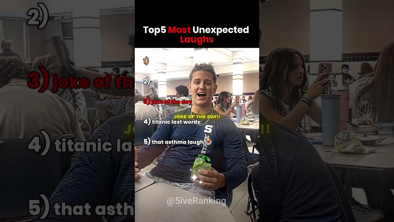 Top5 Most Unexpected Laughs