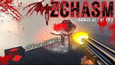CS GO Apocalypse + CHASM THE RIFT Doom edition -Deltatouch