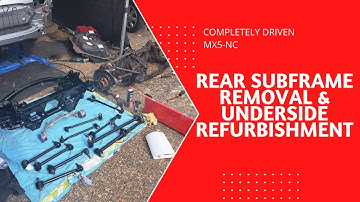 Mazda MX5/Miata NC Mk3 - Maintenance  Episode 4 - Rear subframe removal & Underside refurbishment