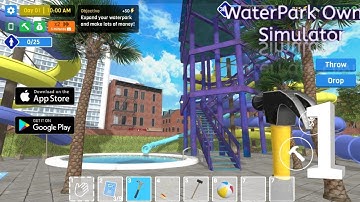 Waterpark Owner Simulator Gameplay Walkthrough Part 1 (iOS, Android