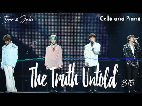 The Truth Untold (Cello Part) - BTS