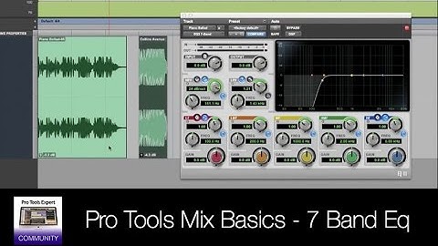 Pro Tools Tutorials For Beginners: 7 Band Eq