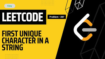 First Unique Character in a String || leetcode potd