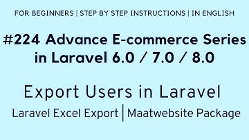 #224 Laravel 8 E-commerce | Laravel Excel Export | Export Users in Laravel | Maatwebsite Laravel
