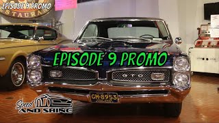 Speed And Shine Episode 9 Promo