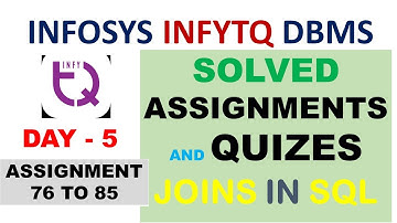 DBMS Master Class | Infytq Dbms | Day - 5 ( Assignments )| joins | Infytq DBMS Course | 76  to 85