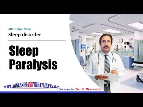 Sleep Paralysis : Causes, Diagnosis, Symptoms, Treatment, Prognosis