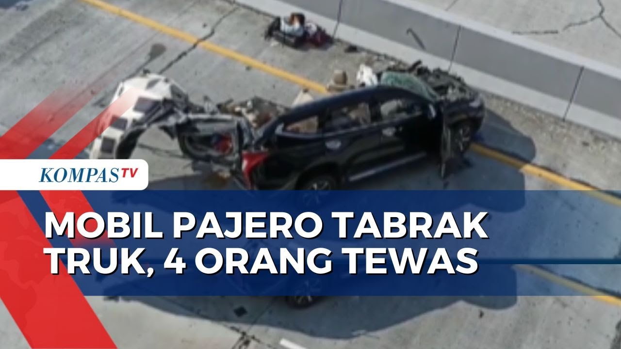 Mobil Pajero Tabrak Truk di Tol Semarang-Batang Kilometer 405, 4 Orang Tewas