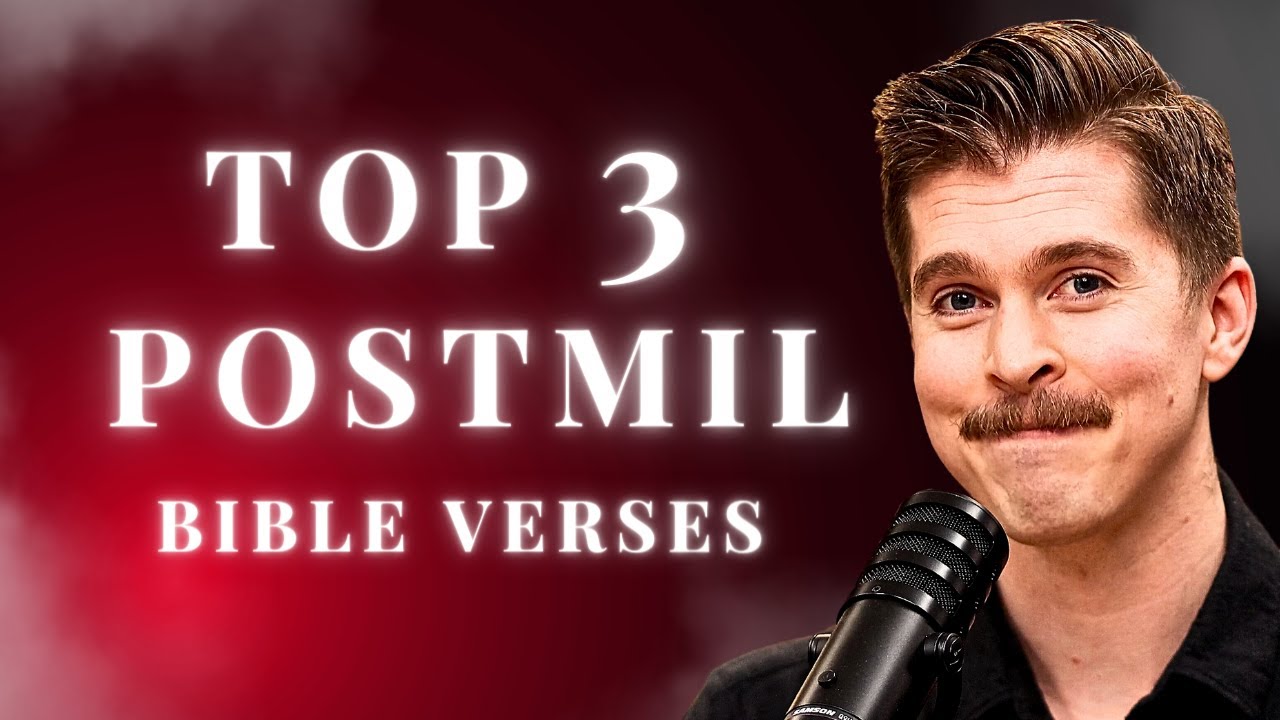 3 Scriptures That Convinced Me of Postmillennialism - YouTube