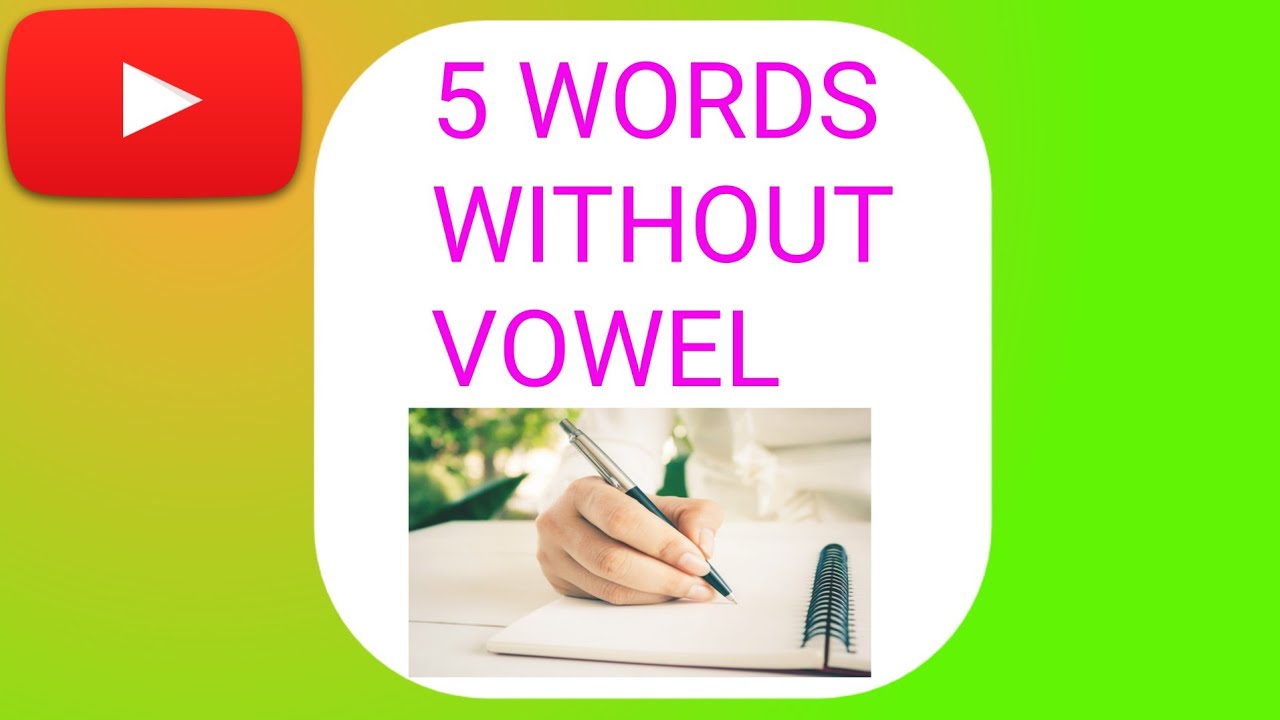 Short Words Without Vowels Short Words Without Vowels