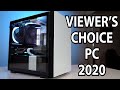 The 2020 Viewers Choice Gaming PC Is Here!