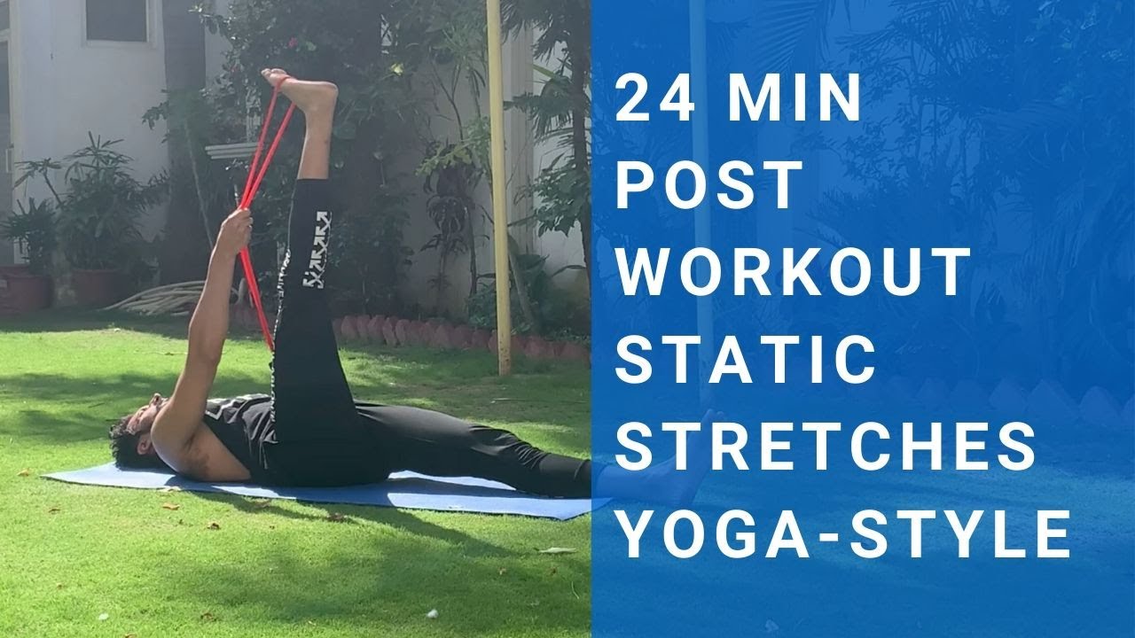 24 Min Post workout Stretches Yoga Style YouTube