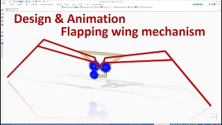 Flapping Wing Mechanism (Flapping Bird) - Design & Animation in Solid Edge