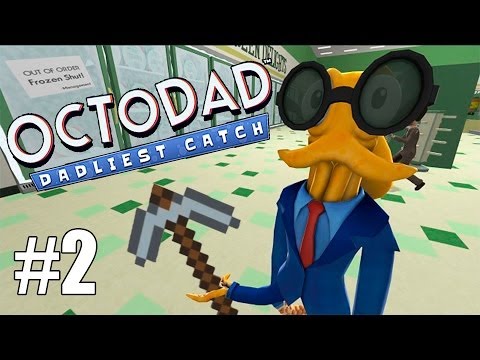 Wideo: Osiem Ramion, Które Cię Trzymają: Haczyk W Octodad: The Dadliest Catch