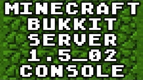 Minecraft Bukkit Server 1.5_02 (740) - Basic Console