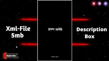 Crush Khaichi Tore Dekhe 😍 Xml File 🔰 Sabir Bro 🤍 #xml #alightmotion #sabirbro