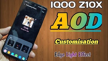 How to Enable AOD in Iqoo Z10X | IQOO Z10X All About Always On Display 