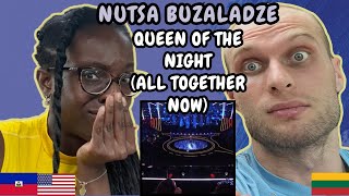 REACTION TO Nutsa Buzaladze - Queen of the Night (All Together Now) | FIRST TIME WATCHING