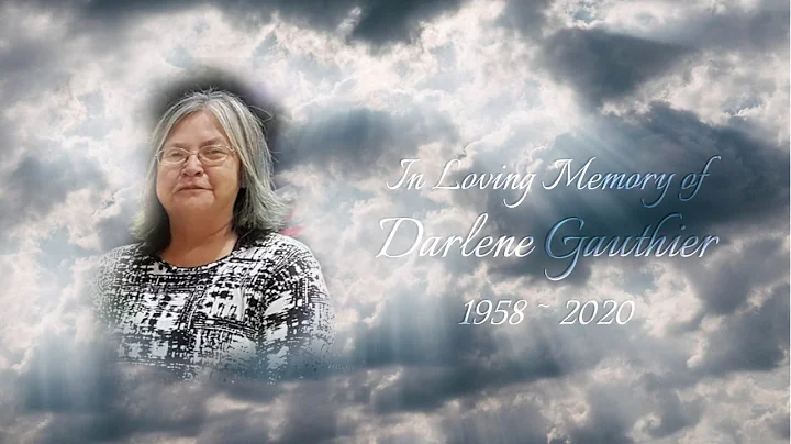 Darlene Gauthier 1958 - 2020