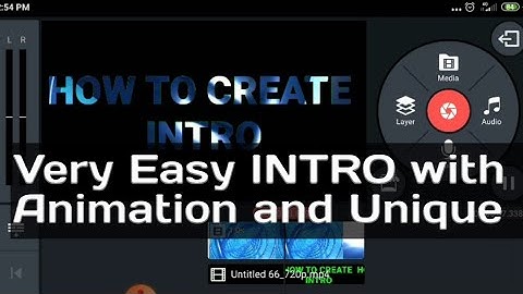 How to create intro | animation | kinemaster | android | Video editing tutorial