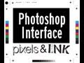 Pixels Introduction to Photoshop Interface